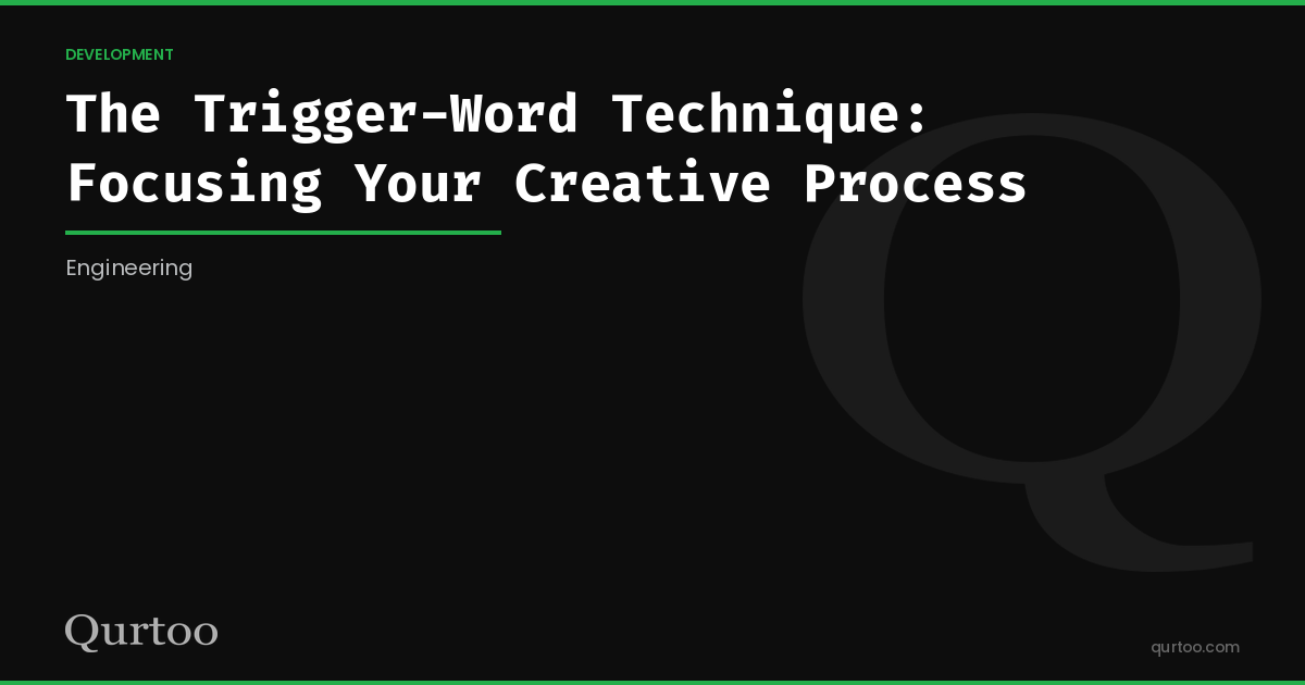 The Trigger-Word Technique: Focusing Your Creative Process: Qurtoo AI Prompt Training from Kief Studio